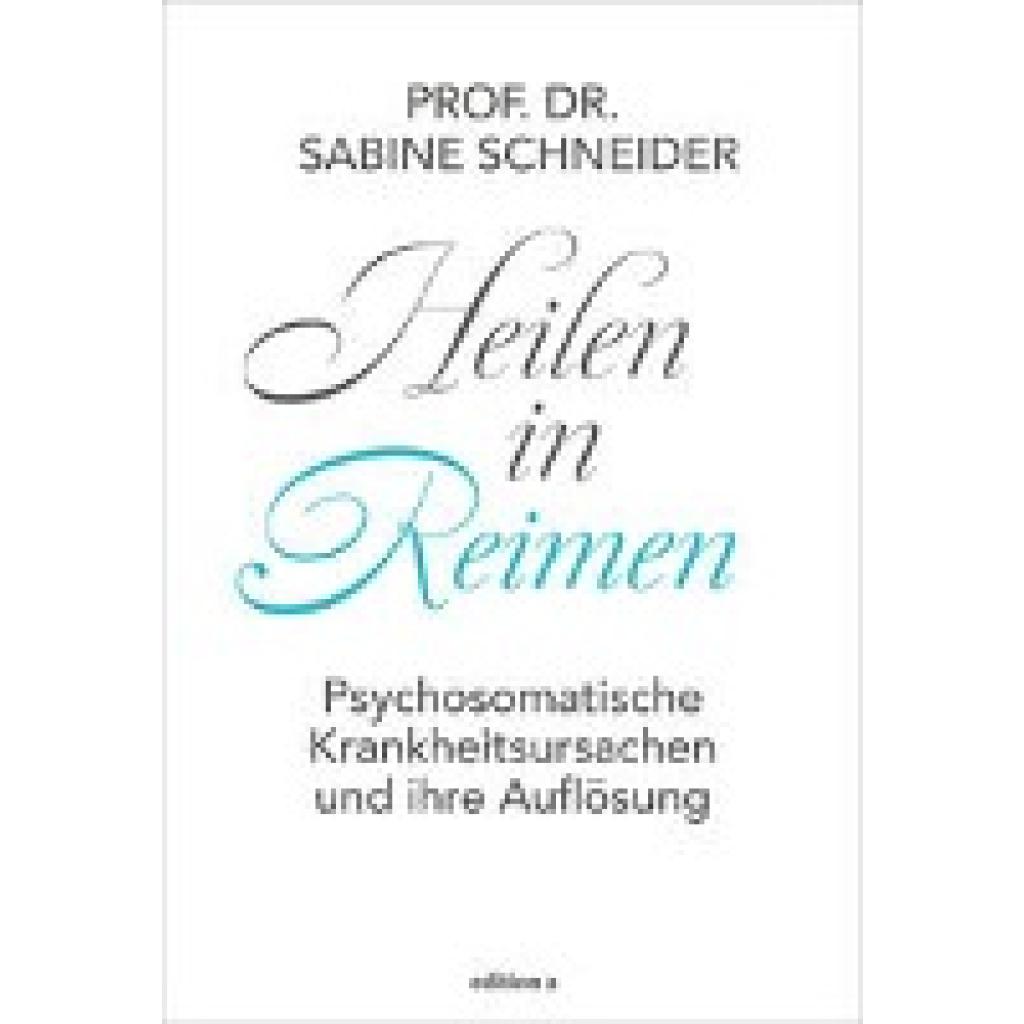 Schneider, Sabine Viktoria: Heilende Gedanken