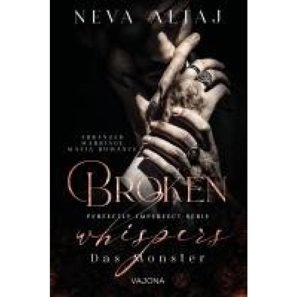 9783987183065 - Altaj Neva Broken Whispers - Das Monster (Perfectly Imperfect Serie 2)