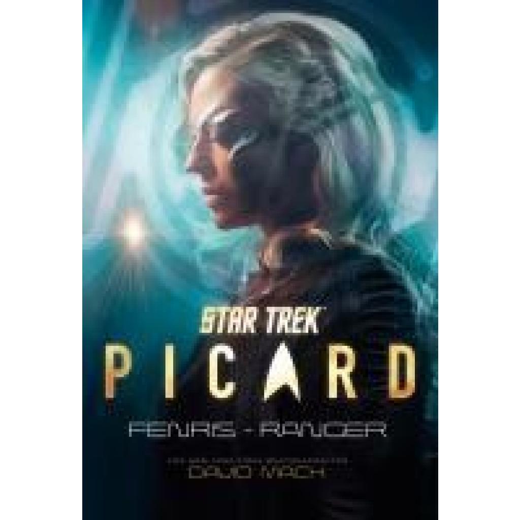 9783986665470 - Mack David Star Trek - Picard Fenris-Ranger