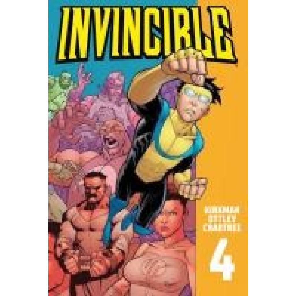 Kirkman, Robert: Invincible 4