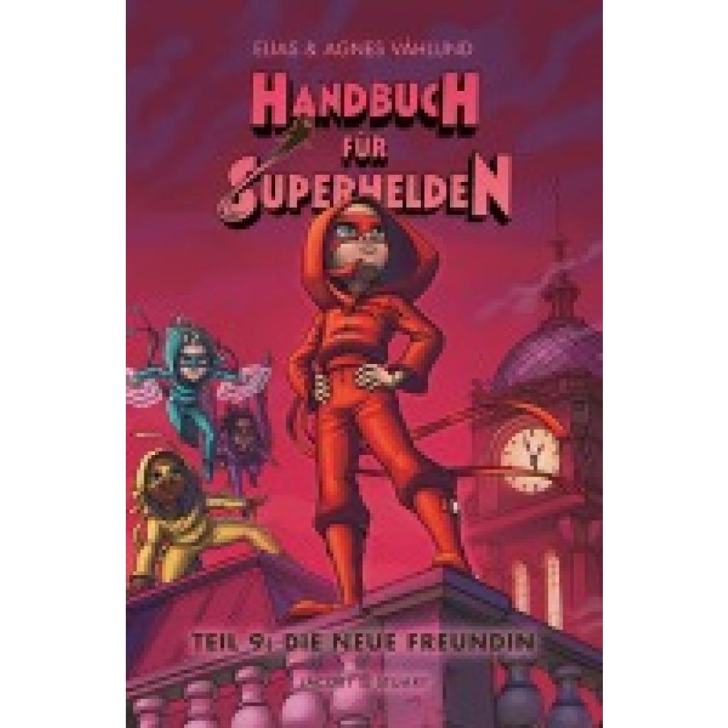 9783964282170 - Handbuch für Superhelden - Elias Våhlund Gebunden 9783964282170 - Handbuch für Superhelden - Elias Våhlund Gebunden