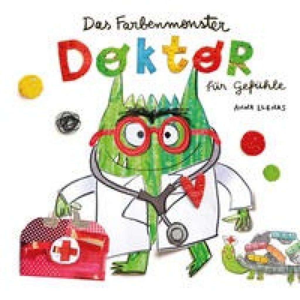 9783964281906 - Das Farbenmonster - Doktor für Gefühle - Anna Llenas Gebunden