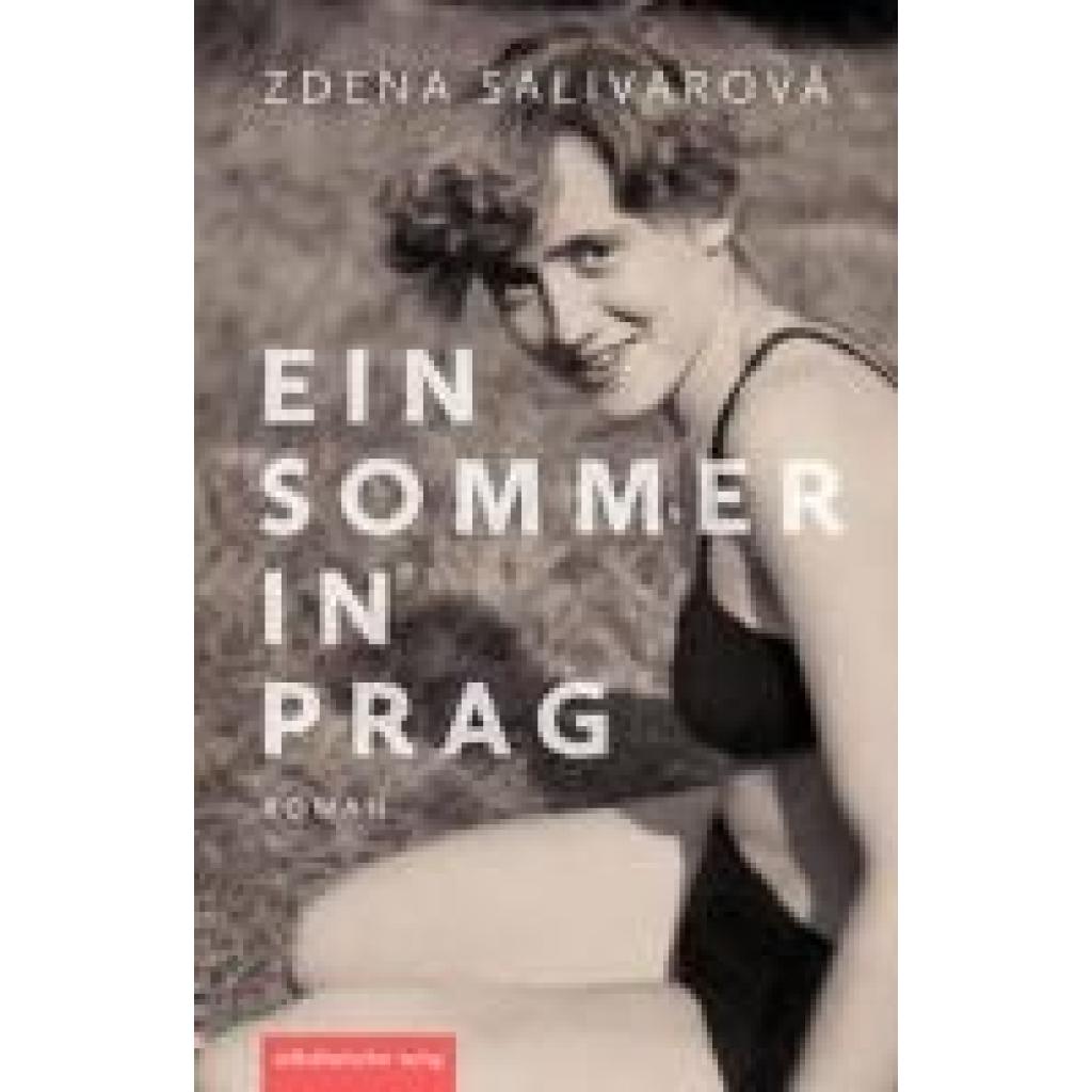 9783963118388 - Ein Sommer in Prag - Zdena Salivarová Gebunden