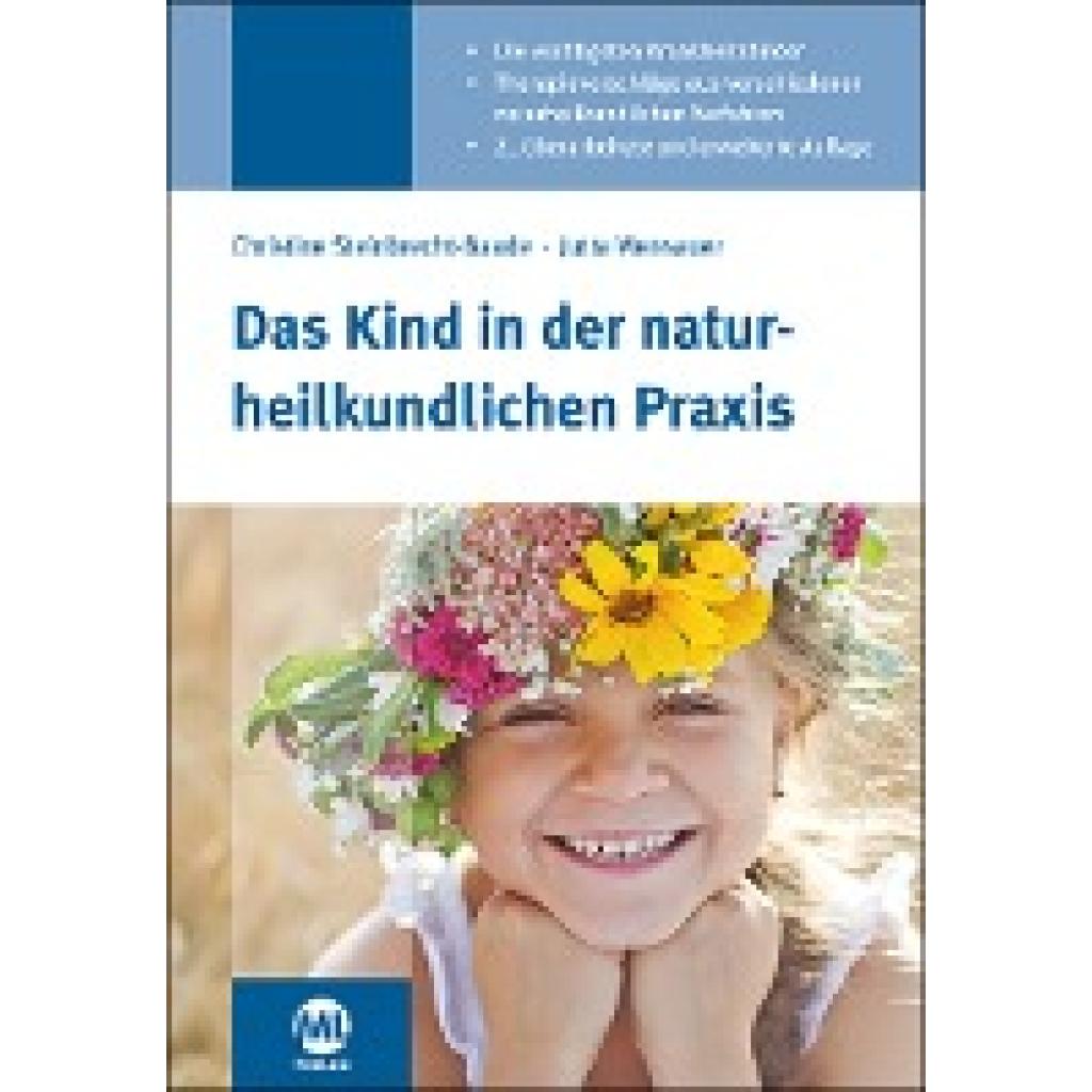 9783945695531 - Das Kind in der naturheilkundlichen Praxis - Christine Steinbrecht-Baade Jutta Wensauer Gebunden