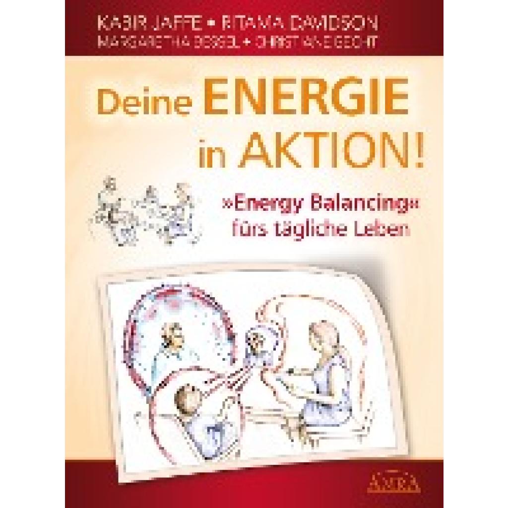 9783939373858 - Kabir Jaffe - GEBRAUCHT Deine Energie in Aktion! »Energy Balancing« fürs tägliche Leben - Preis vom 11062023 050424 h