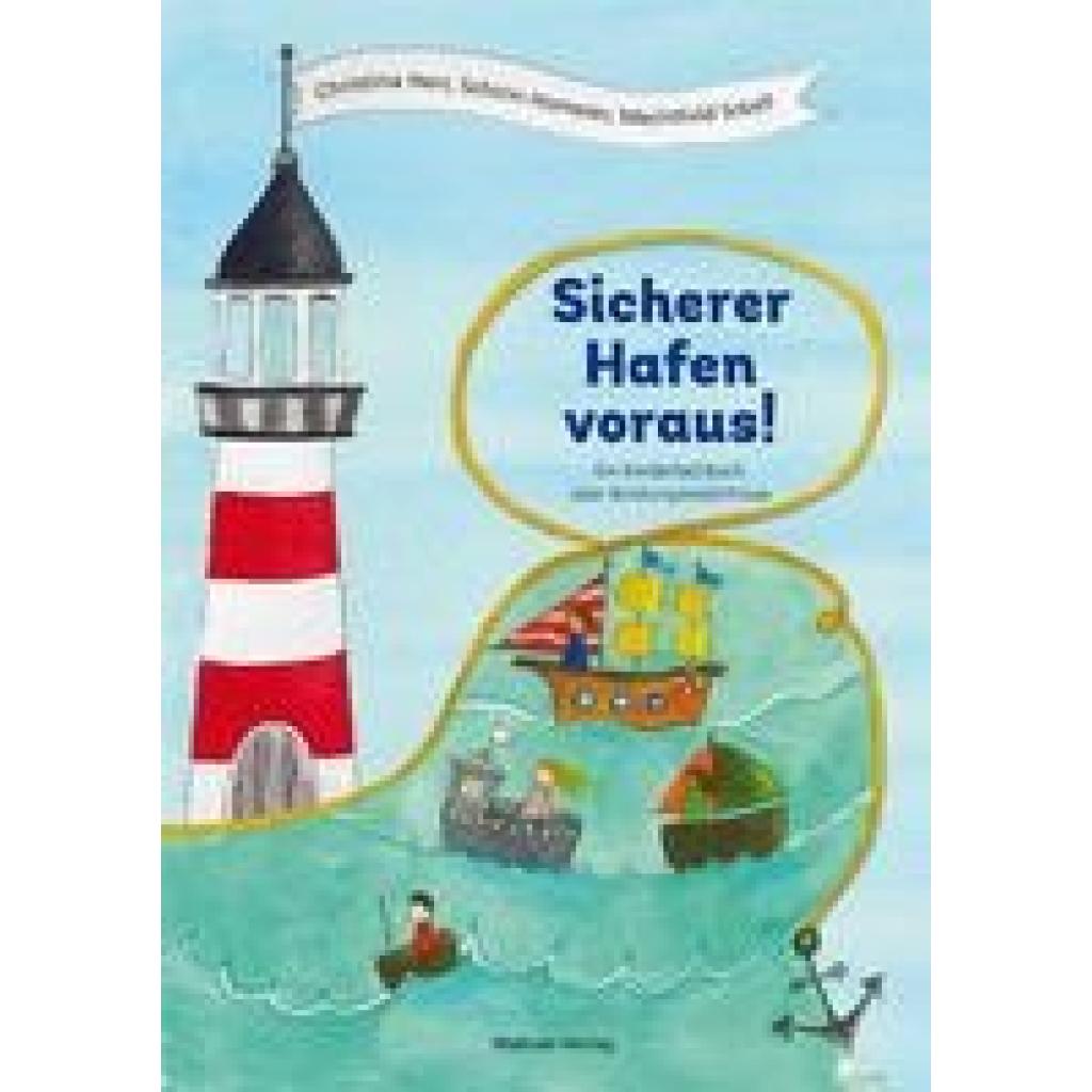 9783863216108 - Sicherer Hafen voraus! - Christina Herr Schirin Homeier Mechthild Sckell Gebunden