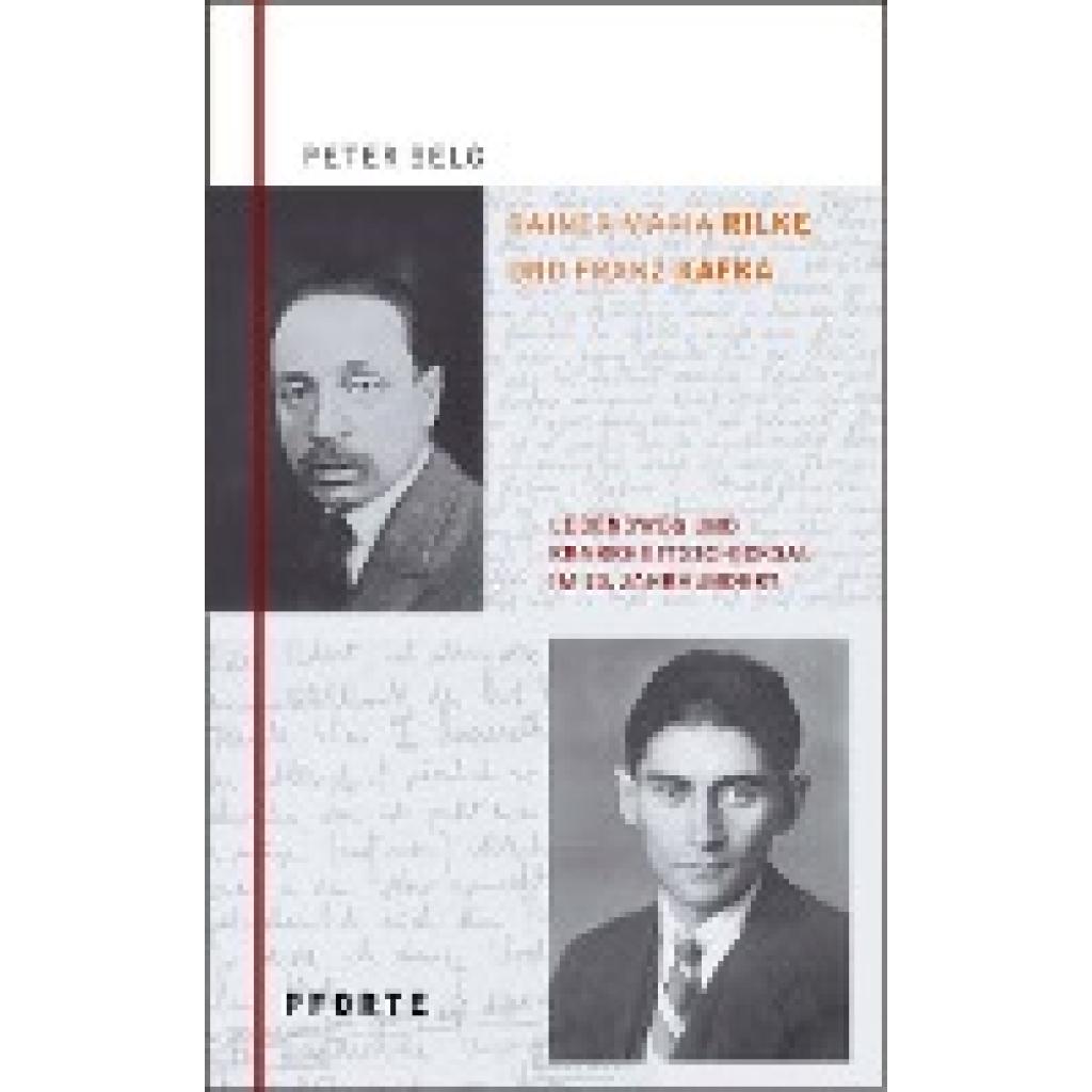 9783856361754 - Rainer Maria Rilke - Franz Kafka - Peter Selg Gebunden