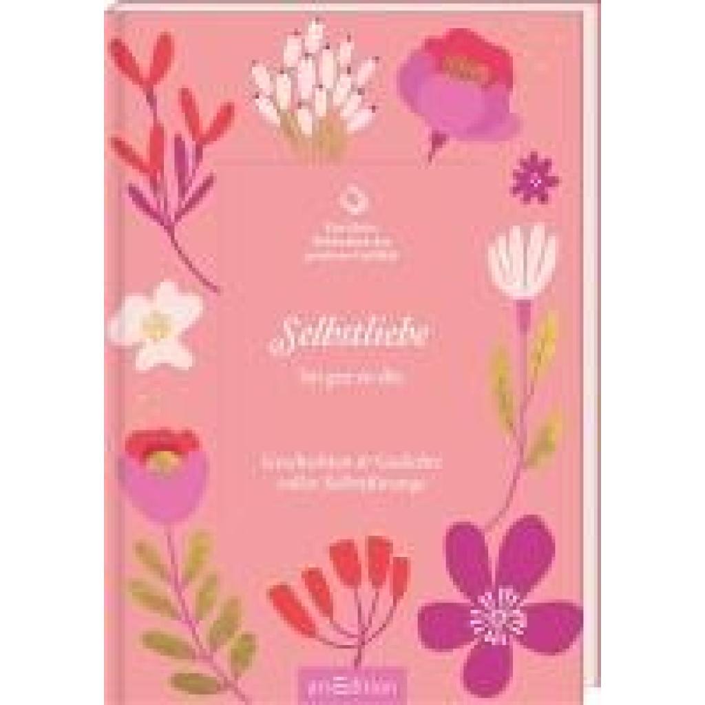9783845857886 - Kleine Bibliothek der positiven Gefühle Die kleine Bibliothek der positiven Gefühle Selbstliebe