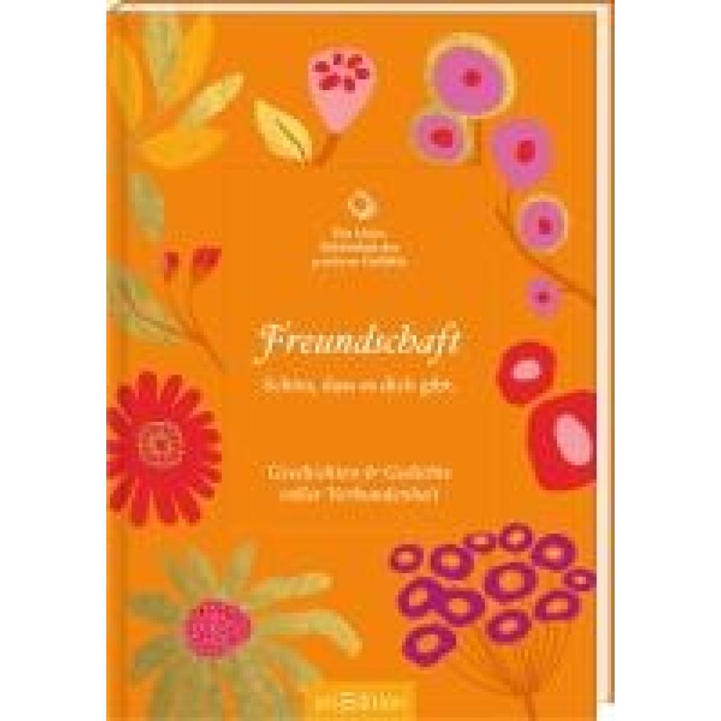 9783845857879 - Kleine Bibliothek der positiven Gefühle Die kleine Bibliothek der positiven Gefühle Freundschaft