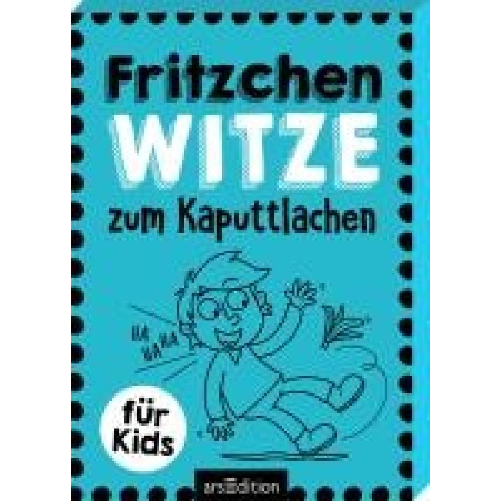 Löwenberg, Ute: Fritzchen-Witze zum Kaputtlachen
