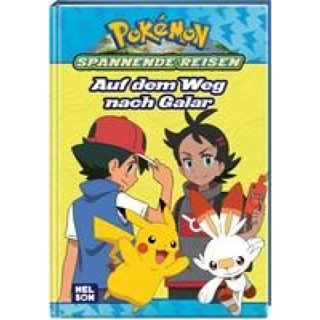 Pokémon Lesebuch: Spannende Reisen: Auf dem Weg nach Galar