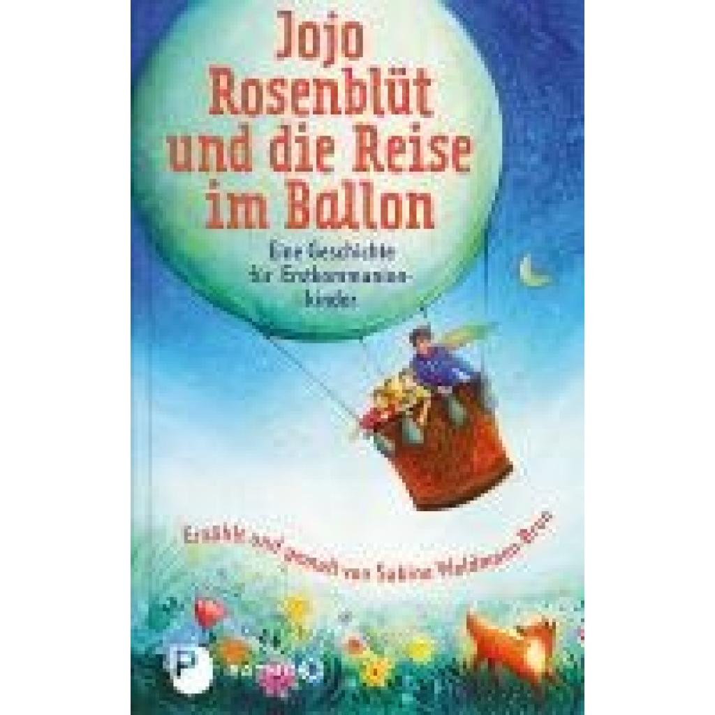 9783843611381 - Jojo Rosenblüt und die Reise im Ballon - Sabine Waldmann-Brun Gebunden 9783843611381 - Jojo Rosenblüt und die Reise im Ballon - Sabine Waldmann-Brun Gebunden
