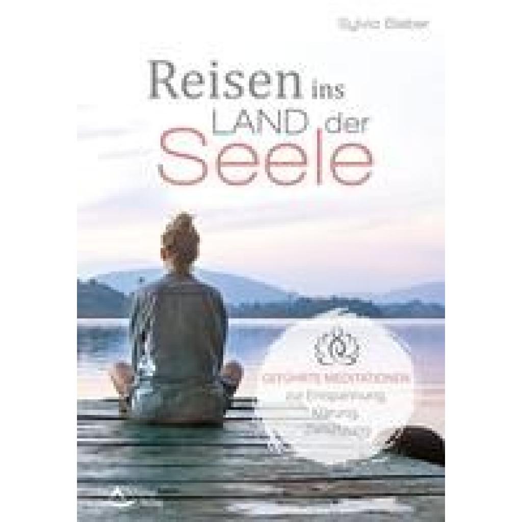 Bieber, Sylvia: Reisen ins Land der Seele