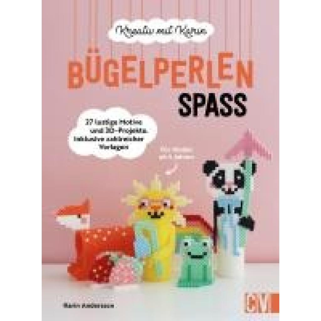 9783841103154 - Kreativ mit Karin Bügelperlen-Spaß - Karin Andersson Gebunden