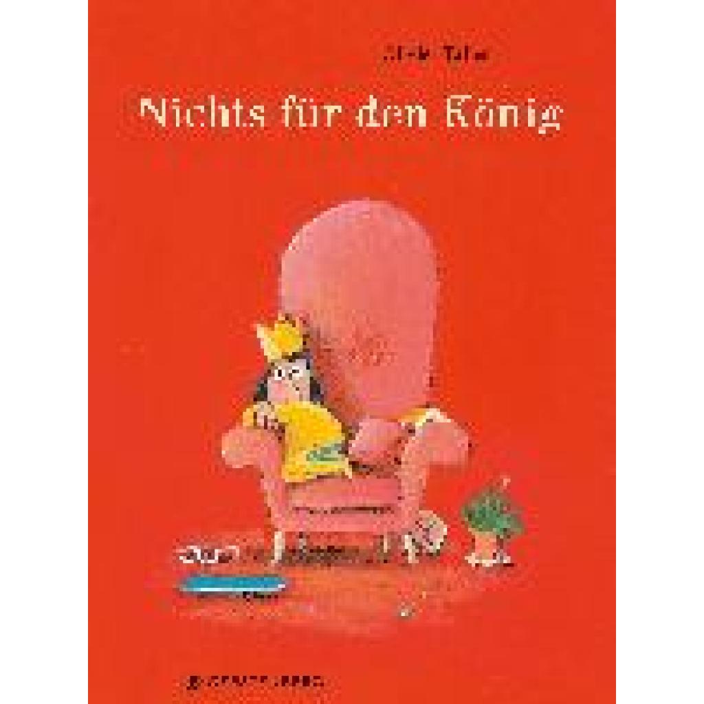 9783836962384 - Nichts für den König - Olivier Tallec Gebunden