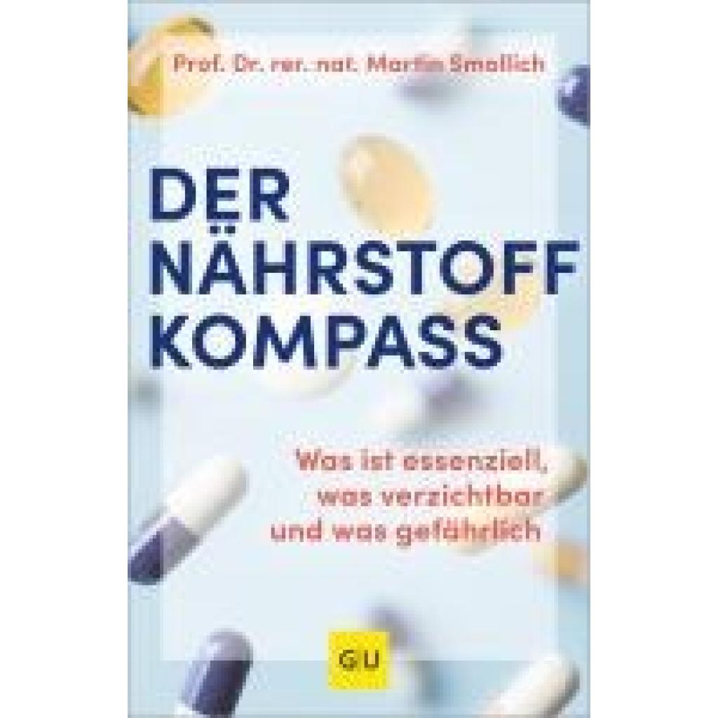 9783833893513 - Smollich rer nat Martin Der Nährstoff-Kompass 9783833893513 - Smollich rer nat Martin Der Nährstoff-Kompass