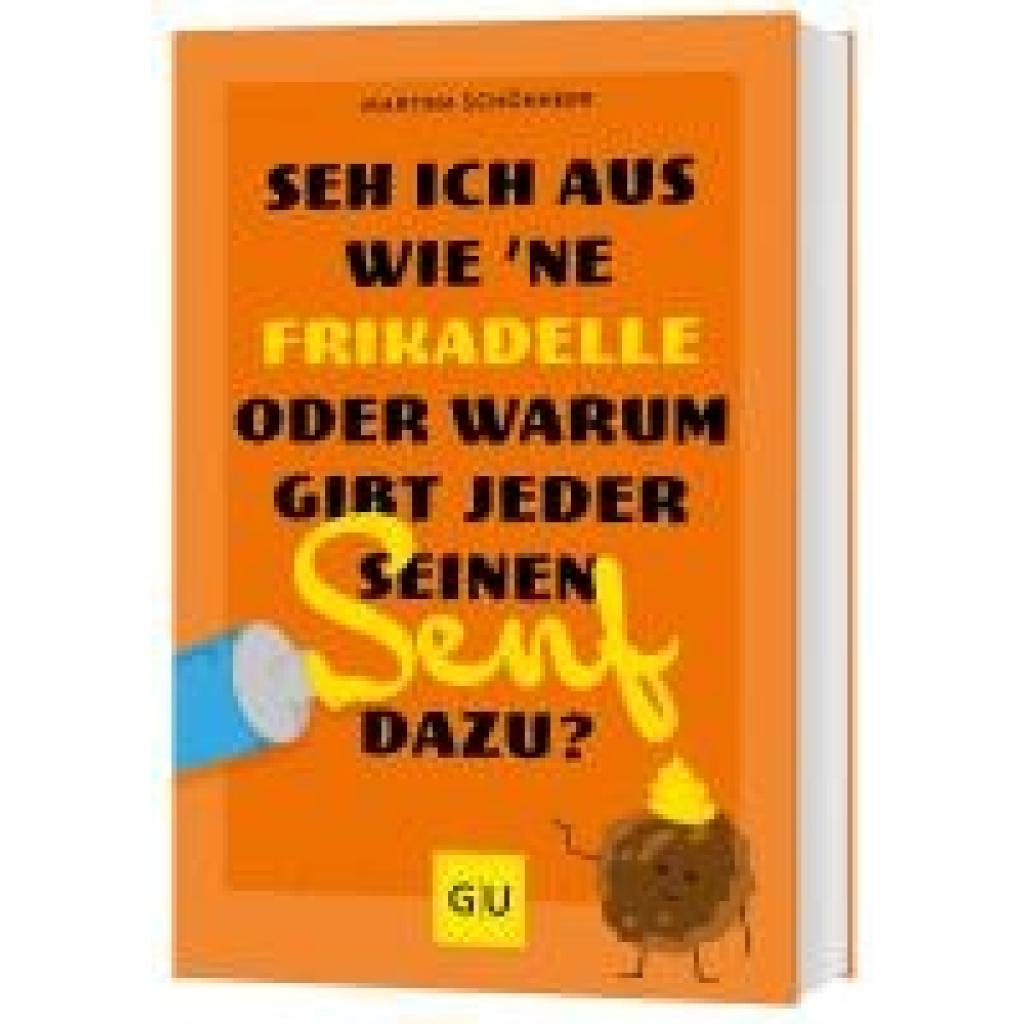 9783833892547 - Schönherr Martina Seh ich aus wie
e Frikadelle oder warum gibt jeder seinen Senf dazu? 9783833892547 - Schönherr Martina Seh ich aus wie
e Frikadelle oder warum gibt jeder seinen Senf dazu?