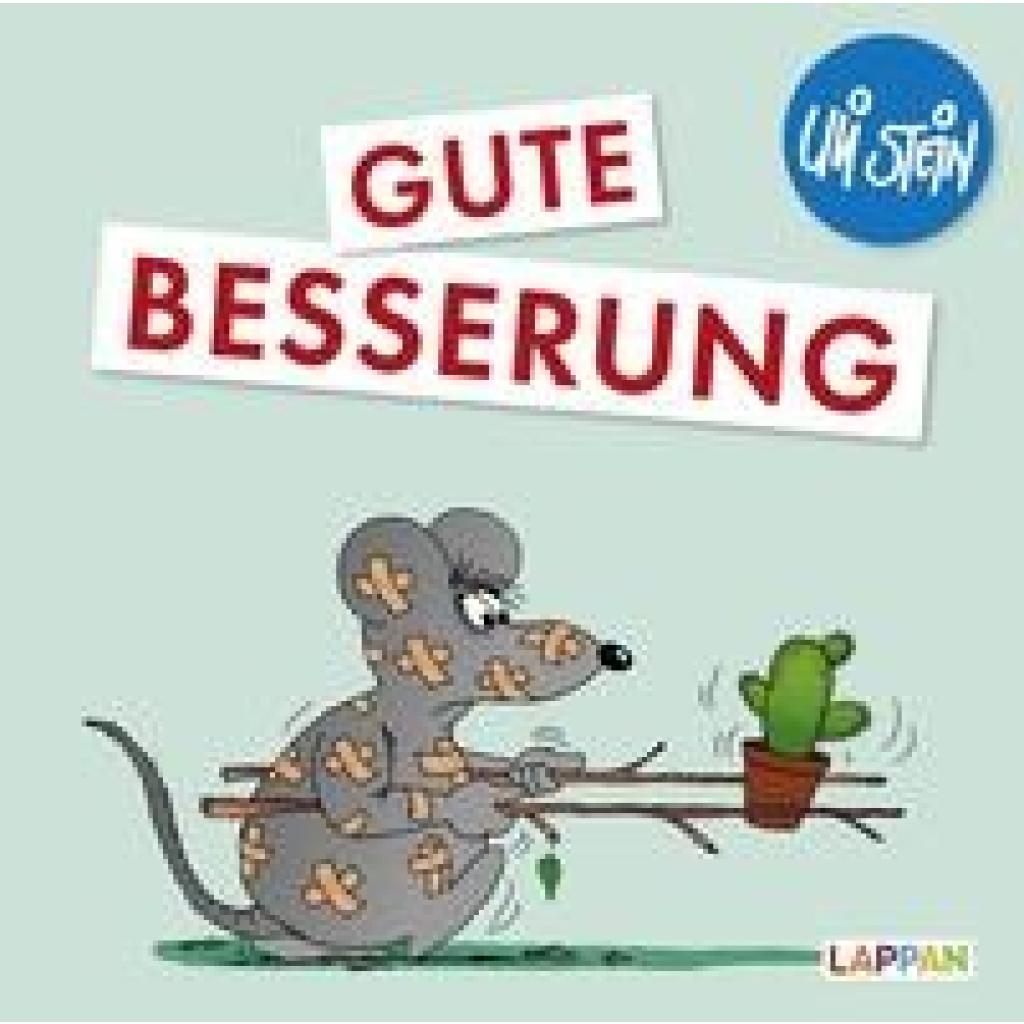 Stein, Uli: Gute Besserung