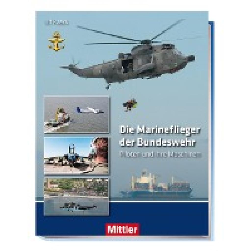 Kaack, Ulf: Die Marineflieger der Bundeswehr