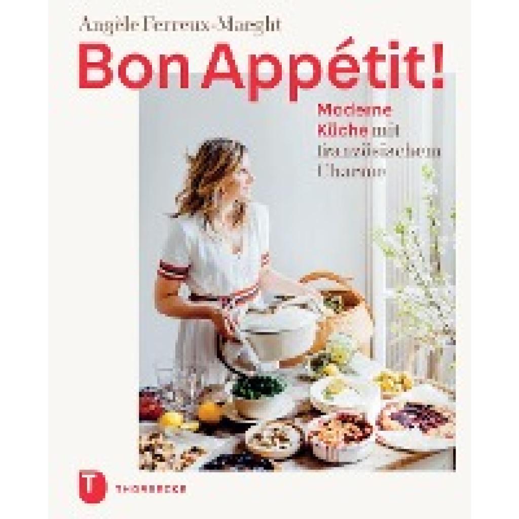 Ferreux-Maeght, Angèle: Bon Appétit!