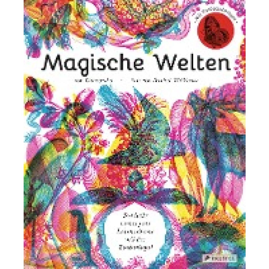 9783791372822 - Magische Welten Entdecke verborgene Lebensräume mit der Zauberlupe! - Carnovsky Rachel Williams Gebunden