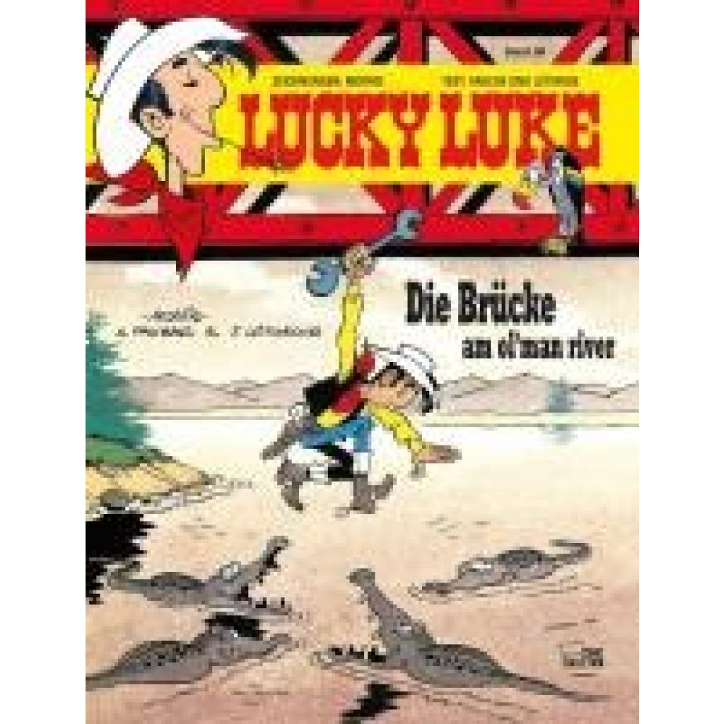 9783770432967 - Die Brücke am ol man river   Lucky Luke Bd68 - Morris Xavier Fauche Jean Léturgie Gebunden