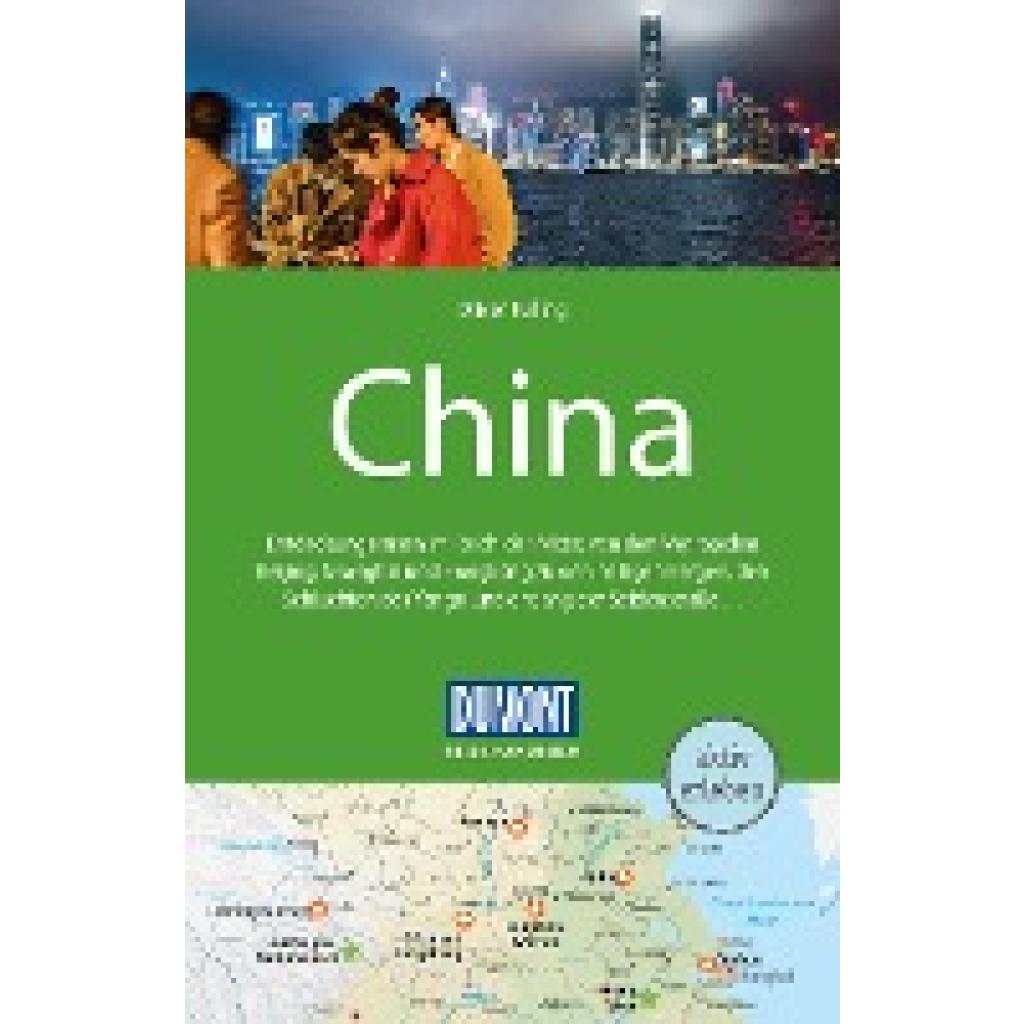 9783770181179 - DuMont Reise-Handbuch Reiseführer DuMont Reise-Handbuch Reiseführer China - Oliver Fülling Kartoniert (TB) 9783770181179 - DuMont Reise-Handbuch Reiseführer DuMont Reise-Handbuch Reiseführer China - Oliver Fülling Kartoniert (TB)