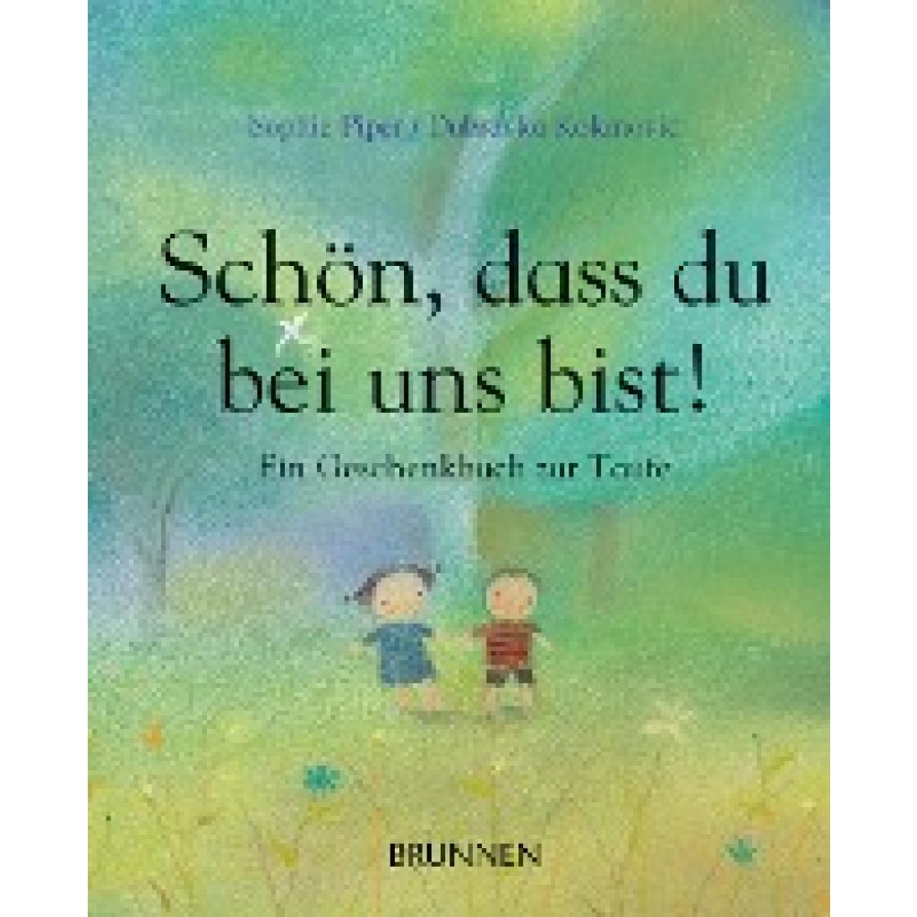 9783765555961 - Schön dass du bei uns bist! - Sophie Piper Gebunden 9783765555961 - Schön dass du bei uns bist! - Sophie Piper Gebunden