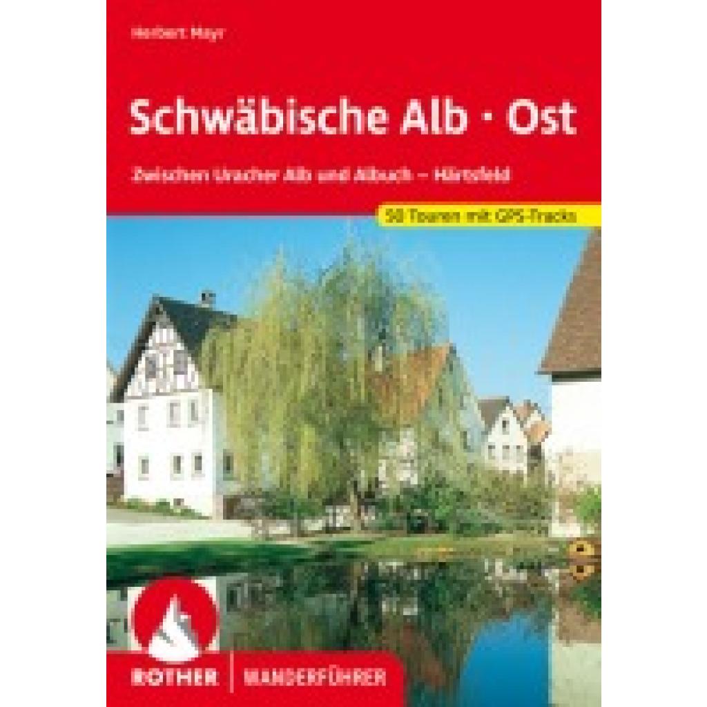 9783763347193 - Schwäbische Alb Ost - Herbert Mayr Kartoniert (TB)