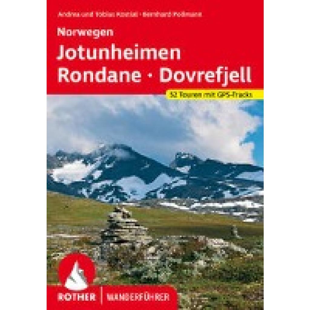 Pollmann, Bernhard: Norwegen Jotunheimen - Rondane - Dovrefjell