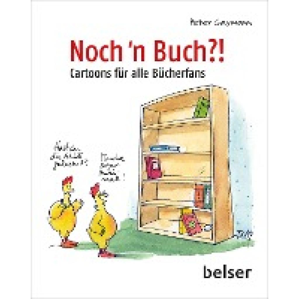 Gaymann, Peter: Noch 'n Buch?!
