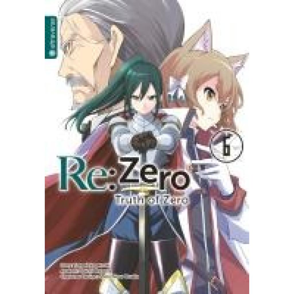 Nagatsuki, Tappei: Re:Zero - Truth of Zero 06