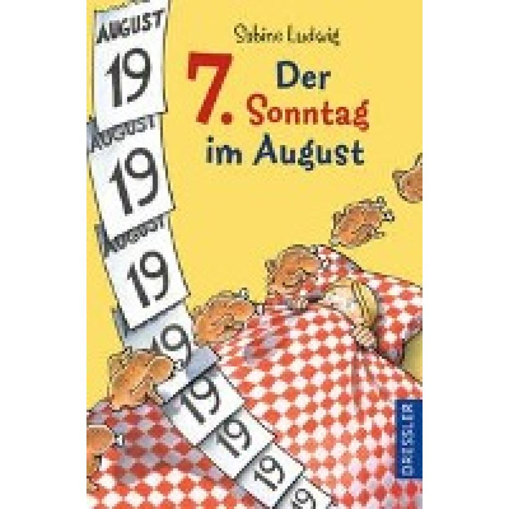 9783751301138 - Der 7 Sonntag im August - Sabine Ludwig Kartoniert (TB) 9783751301138 - Der 7 Sonntag im August - Sabine Ludwig Kartoniert (TB)