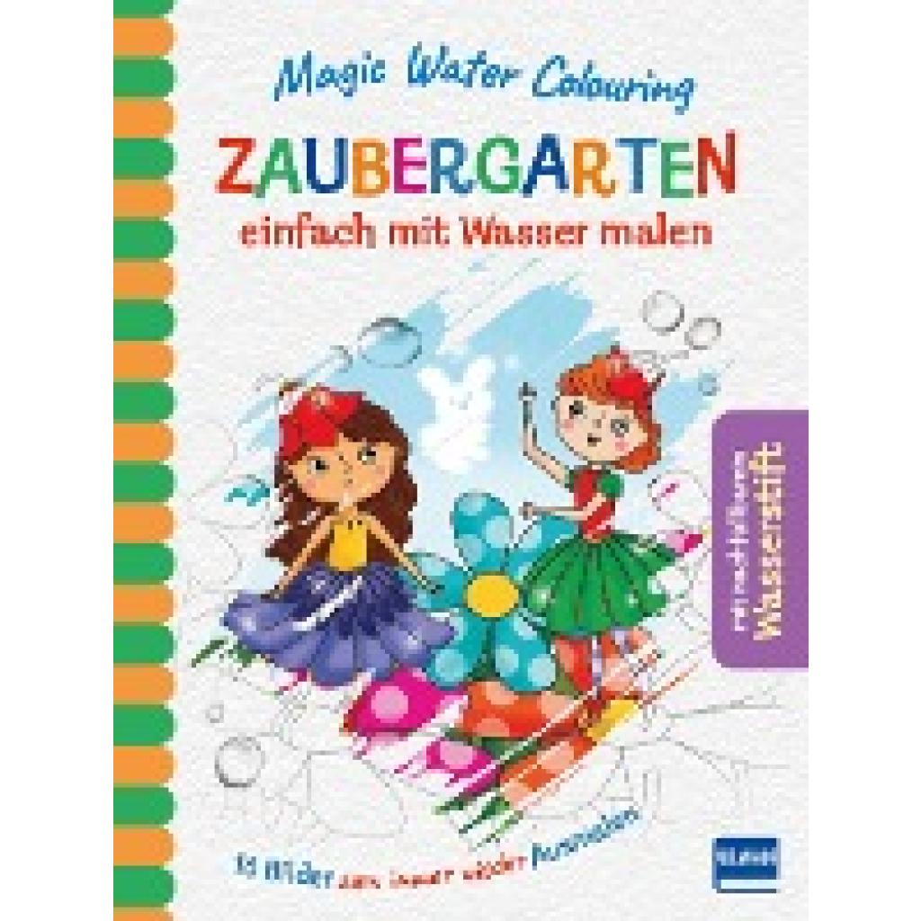 9783741524738 - Magic Water Colouring   Magic Water Colouring - Zaubergarten - Jenny Copper Gebunden