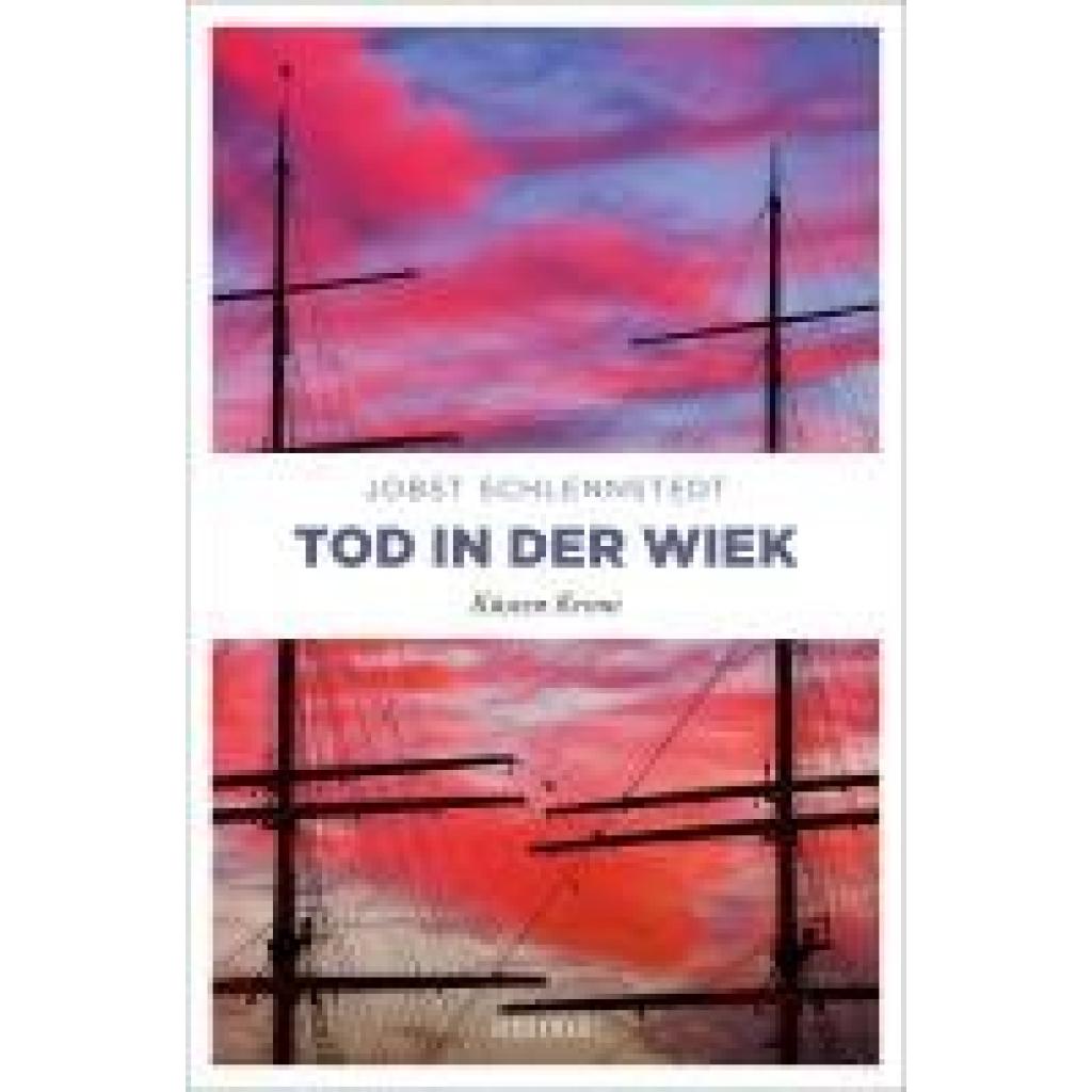 9783740822163 - Schlennstedt Jobst Tod in der Wiek 9783740822163 - Schlennstedt Jobst Tod in der Wiek