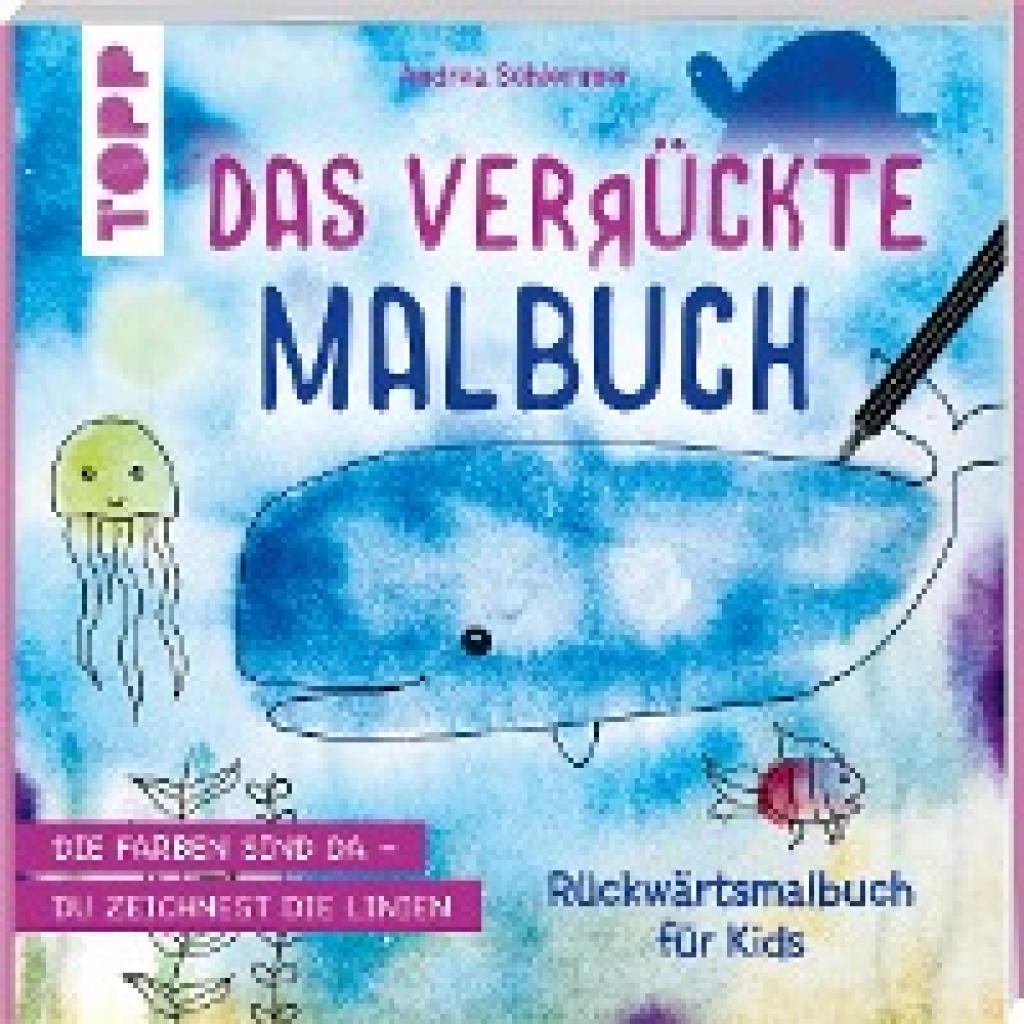 9783735890658 - Das verrückte Malbuch - Andrea Schlemmer Kartoniert (TB)