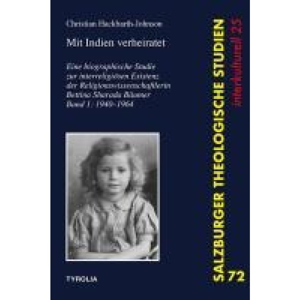 Hackbarth-Johnson, Christian: Bettina Sharada Bäumer (*1940) - ein Leben zwischen Indien und Europa