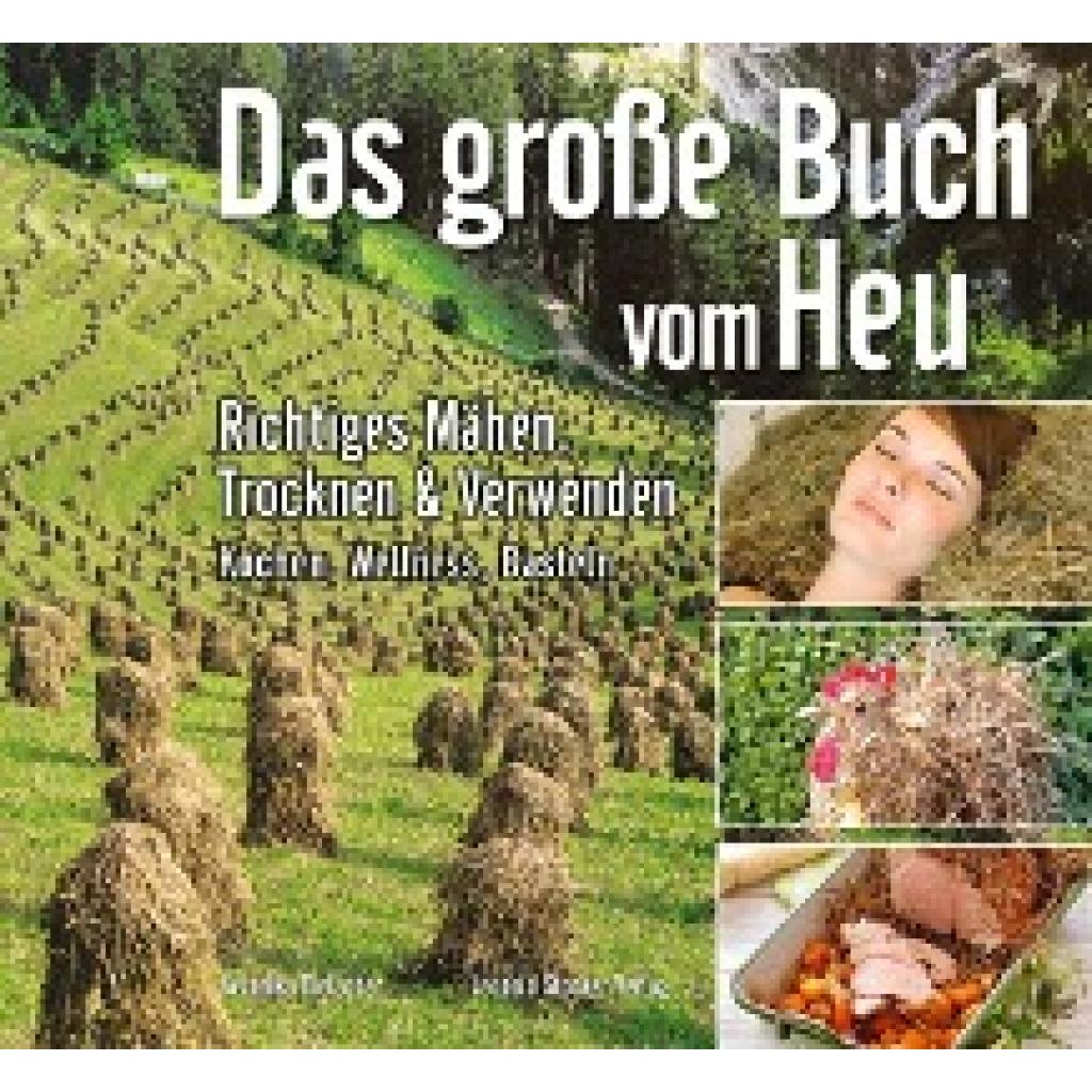 Dielacher, Veronika: Das grosse Buch vom Heu