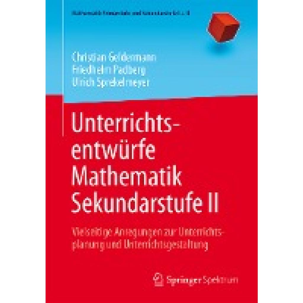 Geldermann, Christian: Unterrichtsentwürfe Mathematik Sekundarstufe II