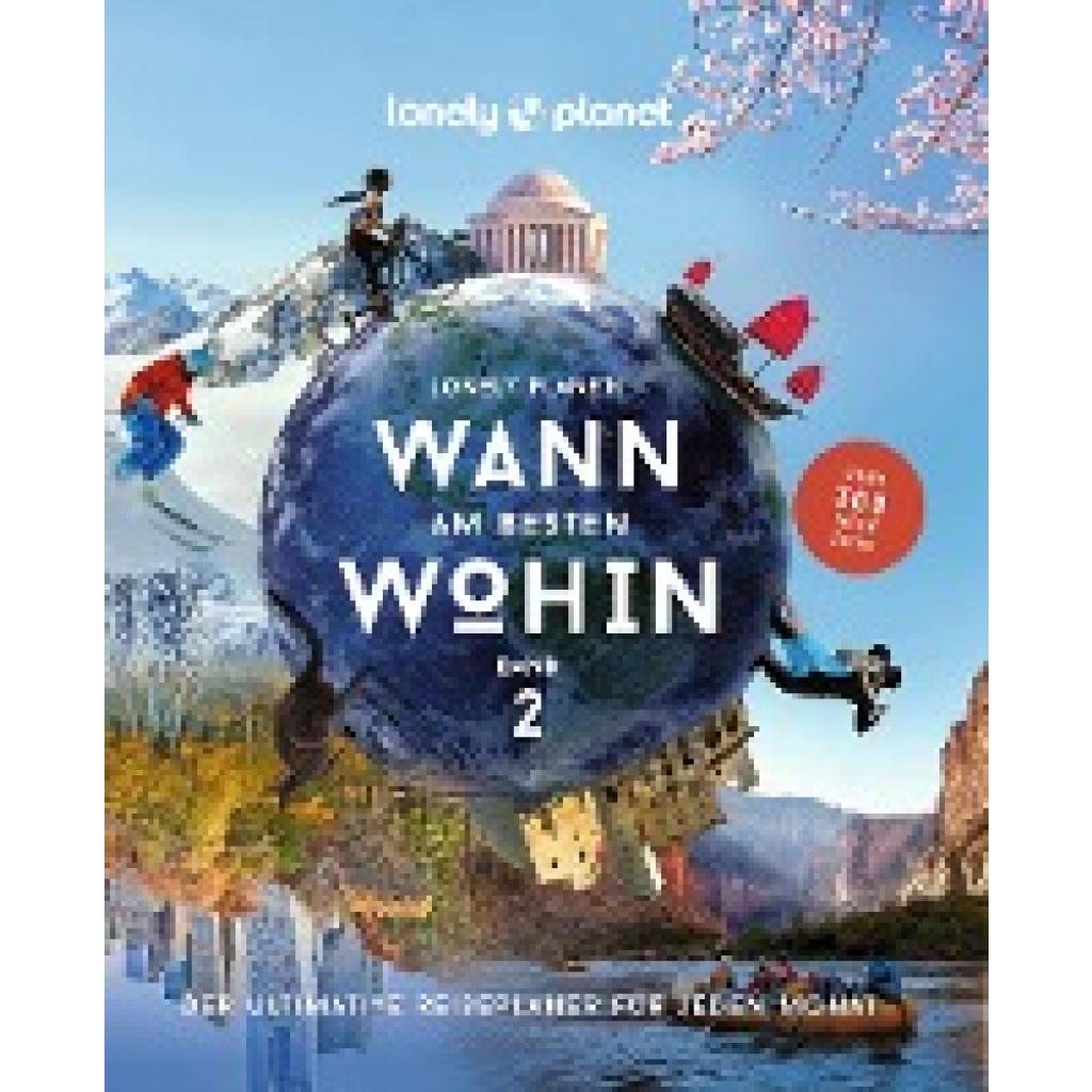 9783575010407 - Lonely Planet Bildband Wann am besten wohin 2 - Sarah Baxter Paul Bloomfield Gebunden