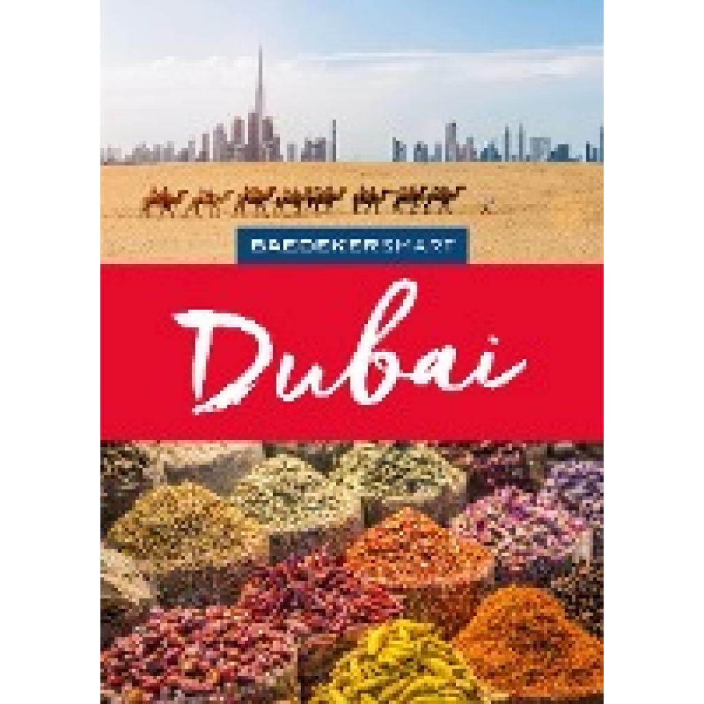 9783575006585 - Baedeker SMART Reiseführer Dubai - Birgit Müller-Wöbcke Kartoniert (TB) 9783575006585 - Baedeker SMART Reiseführer Dubai - Birgit Müller-Wöbcke Kartoniert (TB)