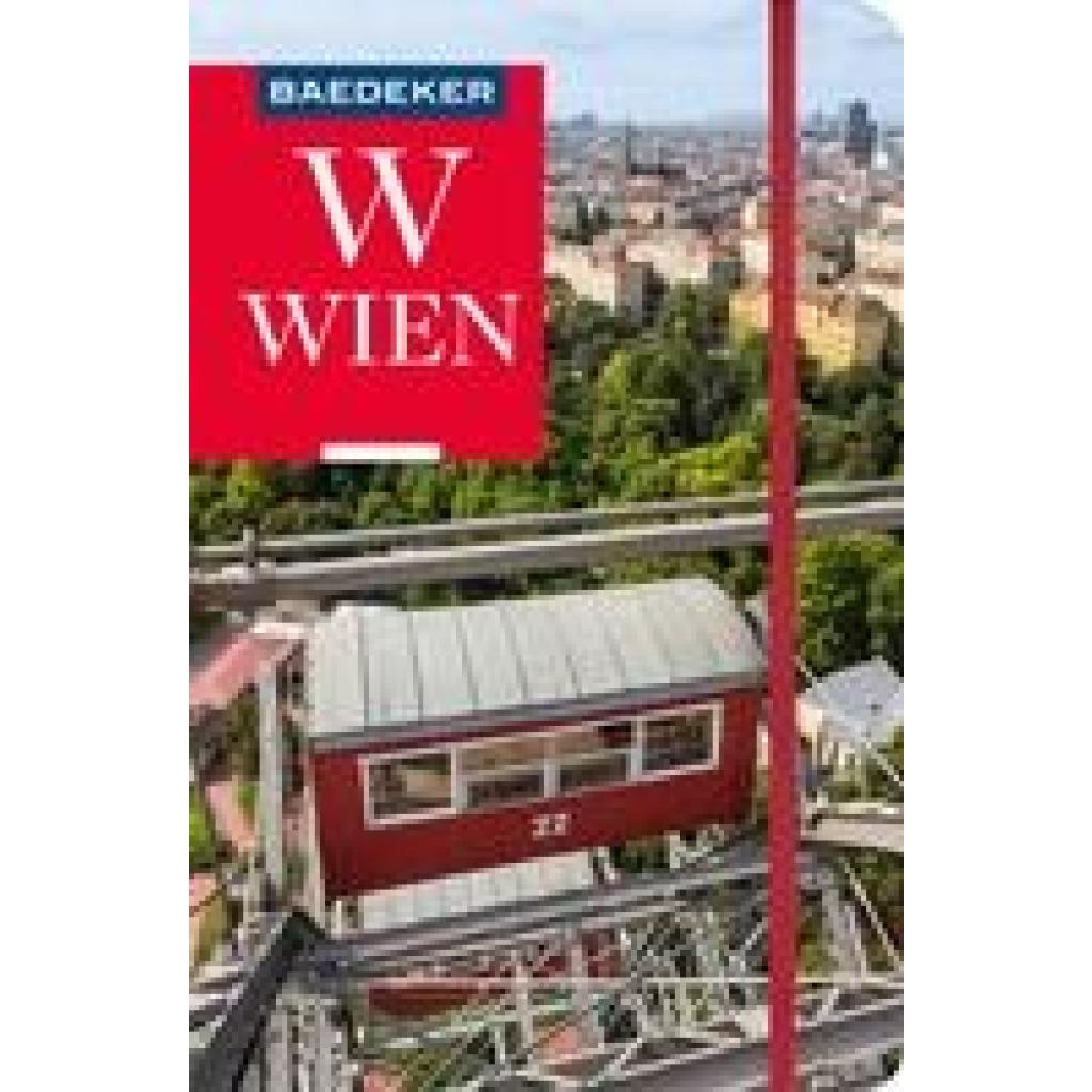 Weiss, Walter M.: Baedeker Reiseführer Wien