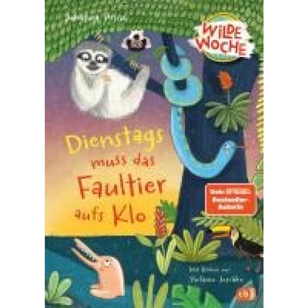 9783570180969 - Dienstags muss das Faultier aufs Klo   Wilde Woche Bd2 - Johanna Prinz Gebunden