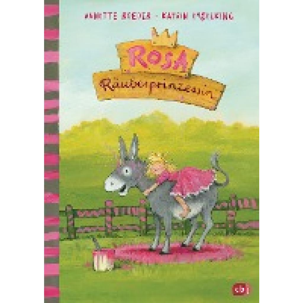 9783570170885 - Annette Roeder - GEBRAUCHT Rosa Räuberprinzessin - Preis vom 02062023 050629 h