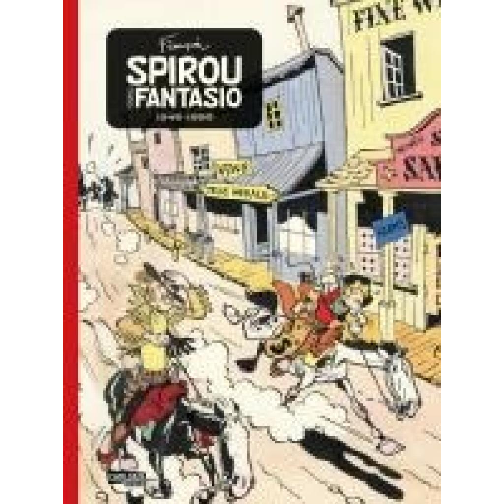 Franquin, André: Spirou und Fantasio Gesamtausgabe Neuedition 1