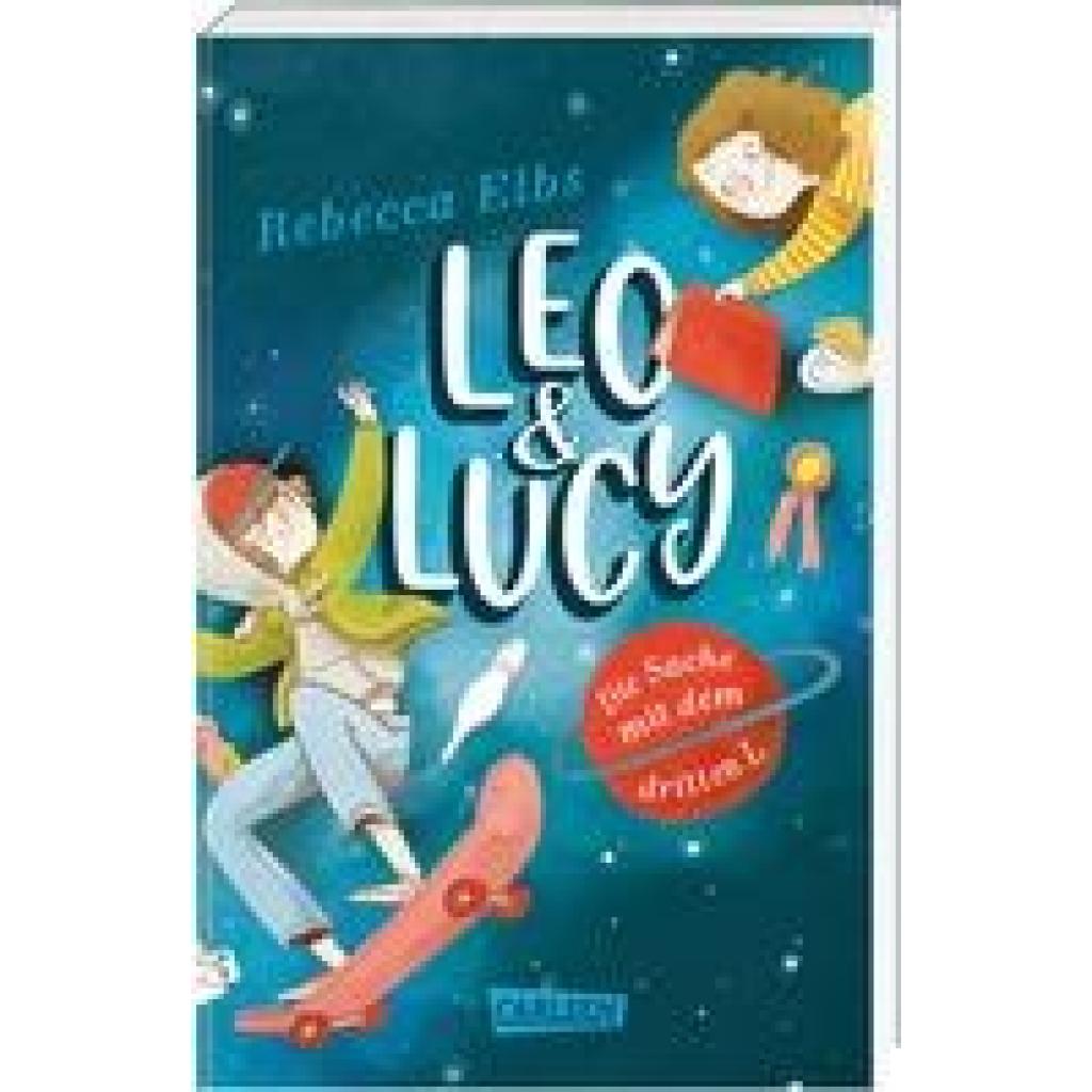 9783551321701 - Die Sache mit dem dritten L   Leo und Lucy Bd1 - Rebecca Elbs Taschenbuch