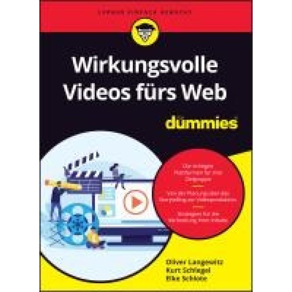 Langewitz, Oliver: Wirkungsvolle Videos fürs Web für Dummies