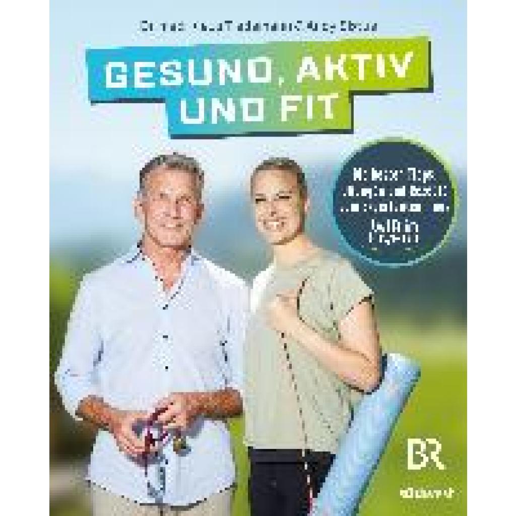 Tiedemann, Klaus: Gesund, aktiv und fit