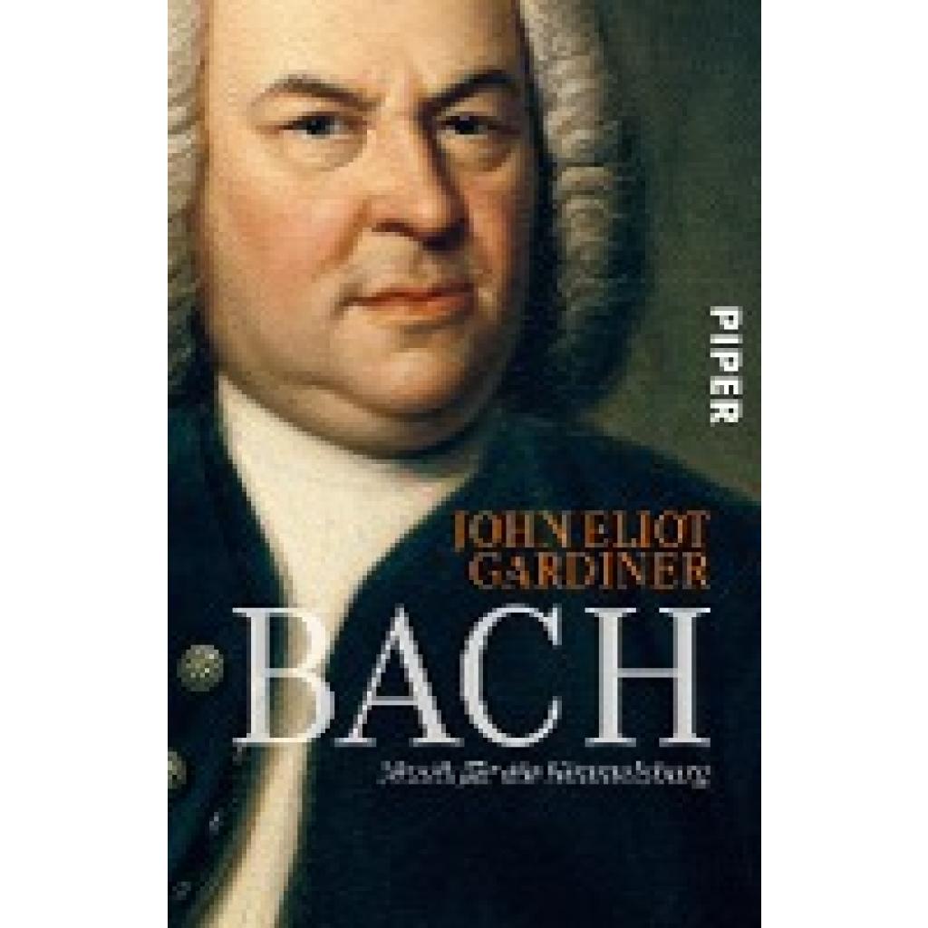 Gardiner, John Eliot: Bach