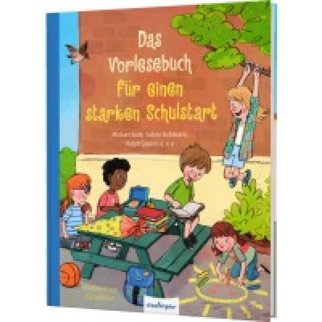 9783480239153 - Ende Michael Das Vorlesebuch für einen starken Schulstart 9783480239153 - Ende Michael Das Vorlesebuch für einen starken Schulstart
